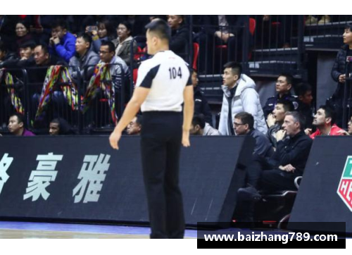 z6尊龙凯时官方网站CBA联赛启动优质裁判计划以提升比赛质量和公平性 - 副本 - 副本