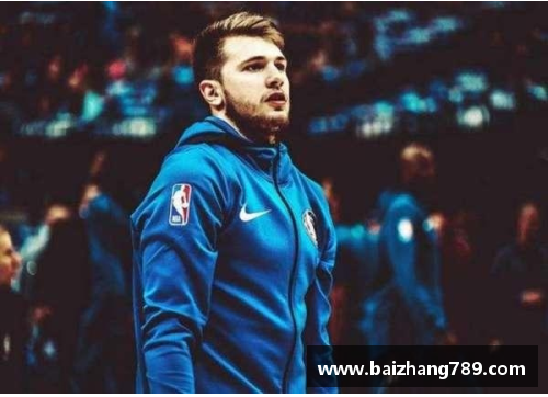 z6尊龙凯时官方网站卢克·东契奇：NBA赛场上的年轻巨星崛起 - 副本